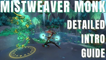 Beginner Guide to the Mistweaver Monk - 9.2 Venthyr