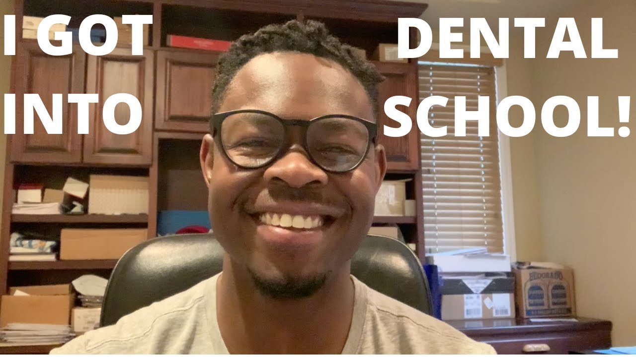 I Got Accepted Into Dental School! Dental School Acceptance With Low Undergrad GPA YouTube