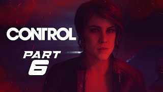 *FIRST TIME PLAYING*  |  CONTROL  |  PART 6  (NO COMMENTARY)