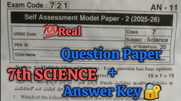 7th 💯Real SCIENCE SELF ASSESSMENT-2 QUESTION PAPER+ANSWER KEY 2026 | 7th 💯SCIENCE  SAMP-2 Paper Key🔐