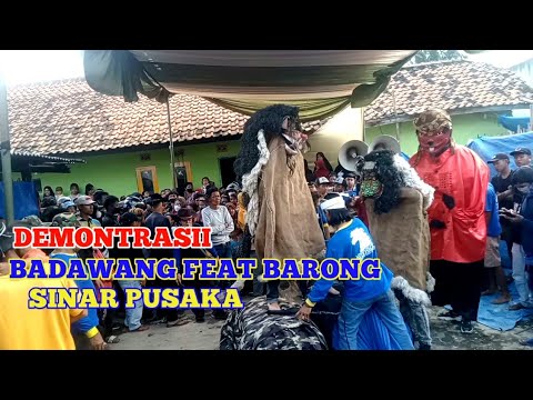 DEMONTRASI BARONG DAN BADAWANG || SENI REAK KUDA LUMPING SINAR PUSAKA