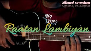 Raataan Lambiyan... Ahan Bikram Guitar Cover Shortssidharth Malhotra Kiarajubinshershaah