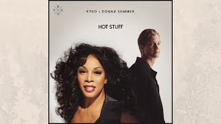 Kygo Feat. Donna Summer - Hot Stuff (Audio HQ)