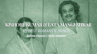 Kishore Kumar & Lata Mangeshkar – 15 Best Romantic Songs ❤️ Golden Era Love Hits