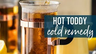 Hot Toddy Recipe for a Cold - Cold Remedy Cocktail! Resimi