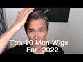 2022 top 10 men wigs