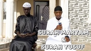 Surah Maryam and Surah Yusuf || Muhammad okasha Badjie || Muhasisay || Halal Man