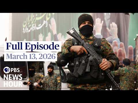 Thumbnail for PBS News Hour live episode, March 13, 2026