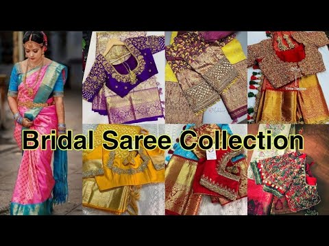 Bridal Saree Collection / Wedding Sarees with designer