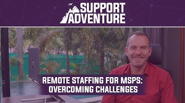 Remote Staffing for MSPs: Overcoming Challenges and Finding the Right Fit