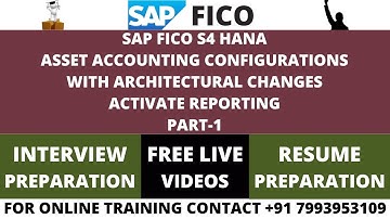 SAP FICO S4 HANA, ASSET ACCOUNTING CONFIGURATIONS WITH ARCHITECTURAL CHANGES, SCENARIO BASED