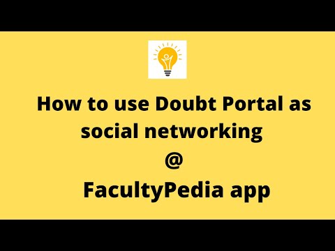 How to use Doubt Portal as social networking @ FacultyPedia ? Teaching platform