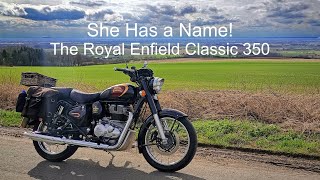 She Has a Name! The Royal Enfield Classic 350 by That bloke on a motorbike 2,868 views 1 month ago 20 minutes