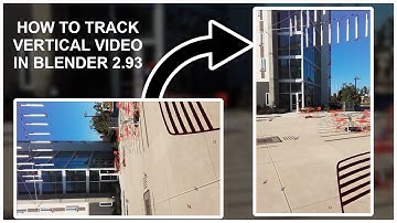 How to Track Vertical Video in Blender 2.93 (no addons)