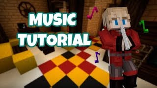 Mordonia's Music Tutorial