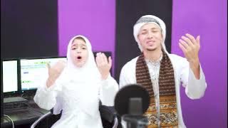 ahbab rosulillah atau musytaq ana musytaq Ridwan Mahmud feat retal ahmad