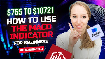 MACD INDICATOR TUTORIAL FOR BINARY OPTIONS | $755 TO $10721 Pocket Option