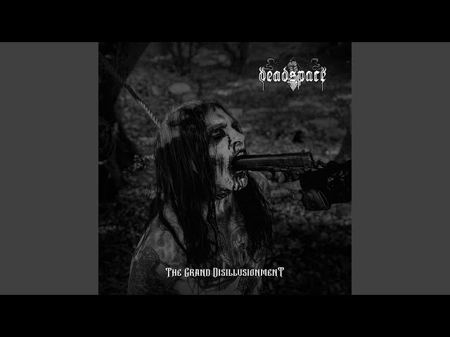 Deadspace - The Funeral March