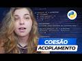 Coesão e acoplamento: dois conceitos que mudam seu jeito de programar | Parte 1