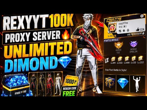 REXYYT100K IN PROXY SERVER 🔥 UNLIMITED DIMOND AND BANDALS AND GIFT 🎁 FREE / 1000 KA REEDEM CODE FREE