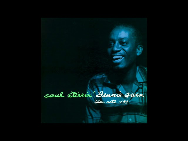 ジャズレコード Bennie Green /Soul Stirrin’ ジャズレコード Bennie Green /Soul Stirrin' Bennie Green