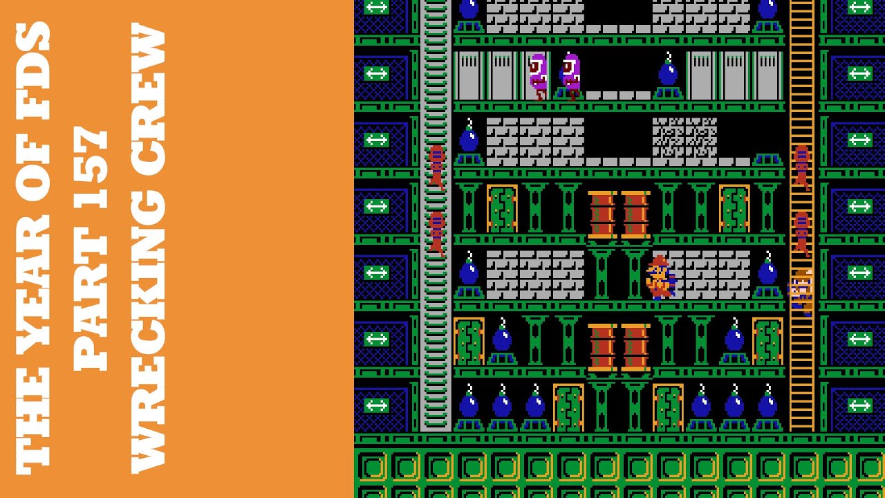 The Year of FDS - Part 157 - Wrecking Crew ( レッキングクルー