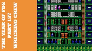 The Year of FDS - Part 157 - Wrecking Crew ( レッキングクルー