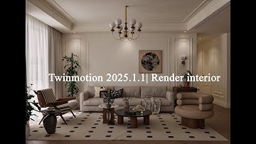 Twinmotion 2025.1.1| Render interior