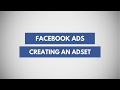 Adsets - Defining Audience, Placements, Budget &amp; Schedule for Facebook Ads