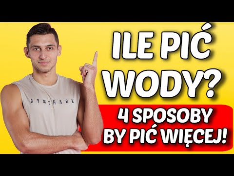 Wideo: Ile Wody Należy Pić Dziennie, Aby Schudnąć