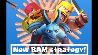 NEW BAM deployment strategy - fast fingers in Clash of Clans screenshot 2