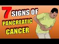 7 Early Warning Signs of Pancreatic Cancer