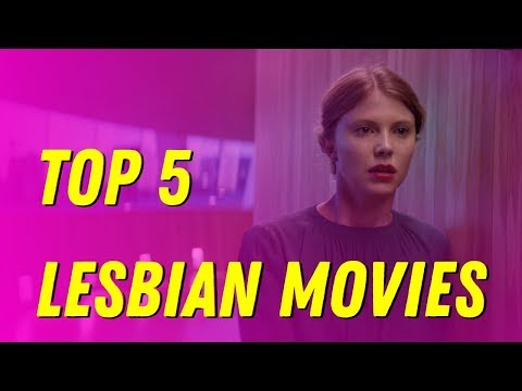 Top 5 lesbian movies / Топ 5 фильмов про женскую нетрадиционную любовь