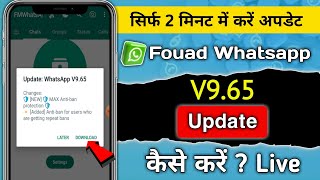 fouad whatsapp update kaise kare | fouad whatsapp v9.65 update kaise kare | fouad whatsapp 9.65 screenshot 5