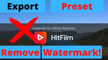 Change Export Preset to Remove HitFilm Express Watermark 2022.1