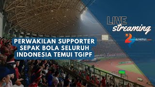 🔴LIVE - Perwakilan Supporter Sepak Bola Seluruh Indonesia Temui TGIPF screenshot 1