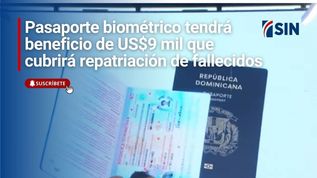 Pasaporte biométrico tendrá beneficio de US$9 mil