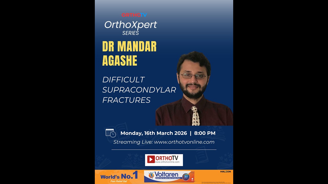 OrthoXpert Series – Difficult Supracondylar Fractures – Dr Mandar ...