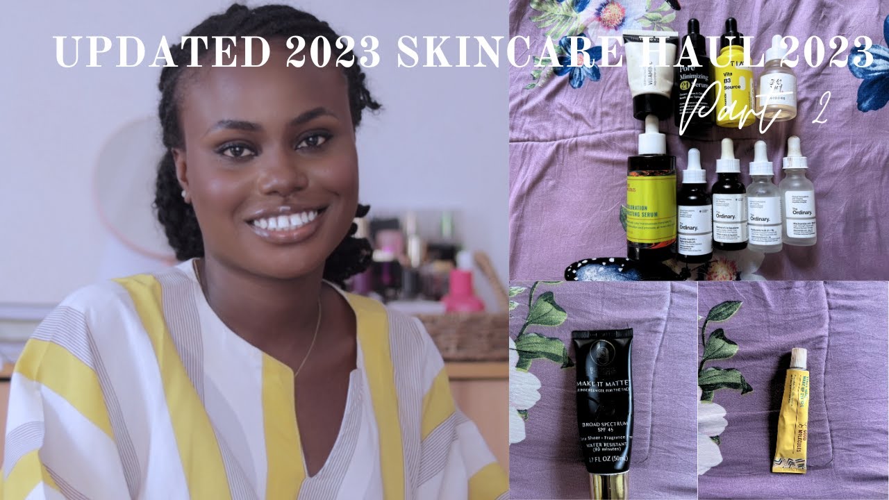 UPDATED 2023 SKINCARE FOR OILY SKIN/HYPERPIGMENTATION + GLOWY/ DARK SKIN PART 2 YouTube