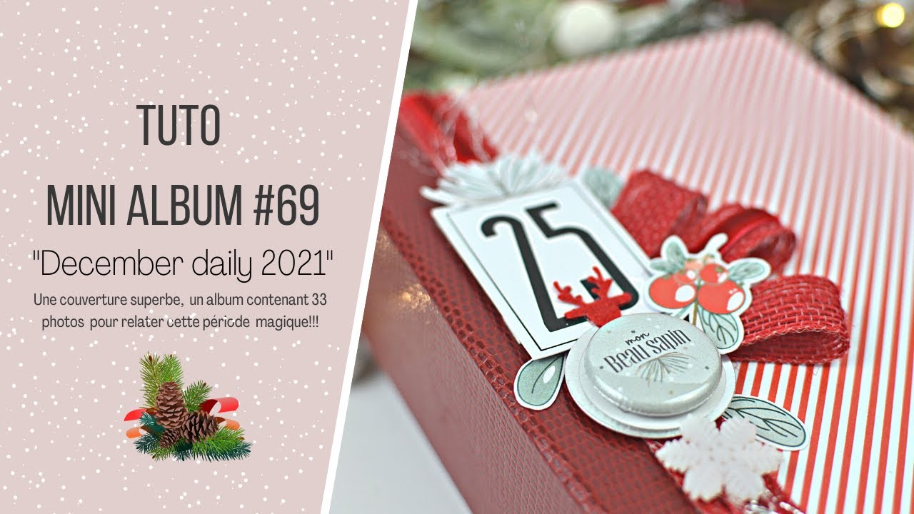 TUTO SCRAPBOOKING #69 December daily 2021