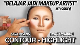 #6 CARA PAKAI CREAM CONTOUR + CREAM HIGHLIGHT MUA PEMULA⁉️ | BELAJAR JADI MAKEUP ARTIST (MUA)