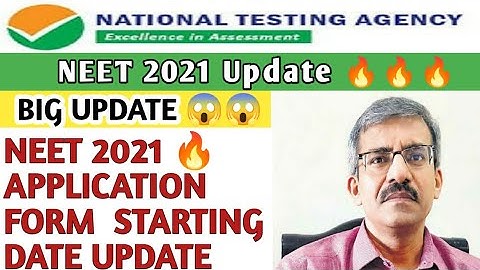 Neet 2021 application form date | Neet latest news | update | form filling