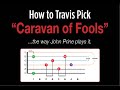 How To Play "Caravan of Fools" like John Prine plays it.