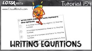 Math Lesson 159 - Writing Equations - LOTSA MATH
