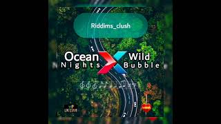 Best_Dancehall_Riddims_Clush_mixtape💥[oceans nigts × wild bubble]prod-linx