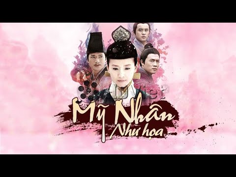 Giới thiệu DV phim: MỸ NHÂN NHƯ HOẠ