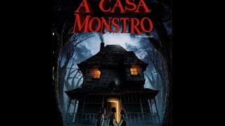 A Casa Monstro-Completo Dublado Português-HD