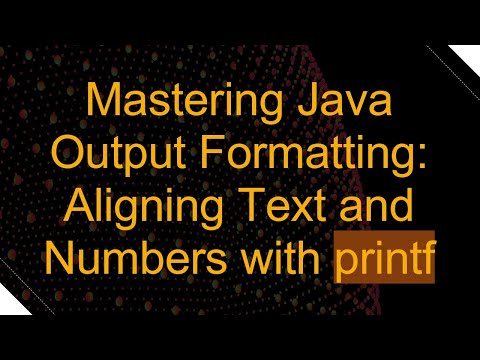 Mastering Java Output Formatting: Aligning Text and Numbers with printf