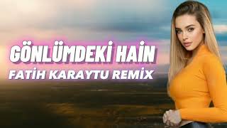 Irmak Arıcı - Gönlümdeki Hain (Fatih Karaytu Remix) Yeni