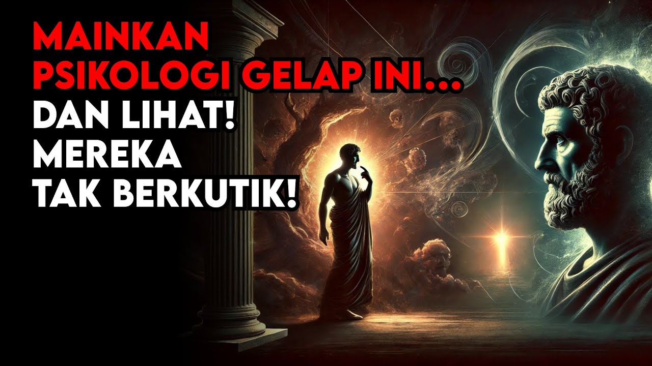 7 TRIK DARK PSYCHOLOGY Stoik MENAKLUKKAN Orang SOMBONG jadi TAK BERKUTIK!